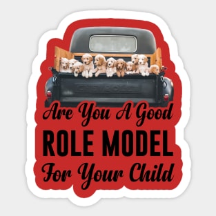 BEING A ROLE MODEL - Doggie Gift Sticker